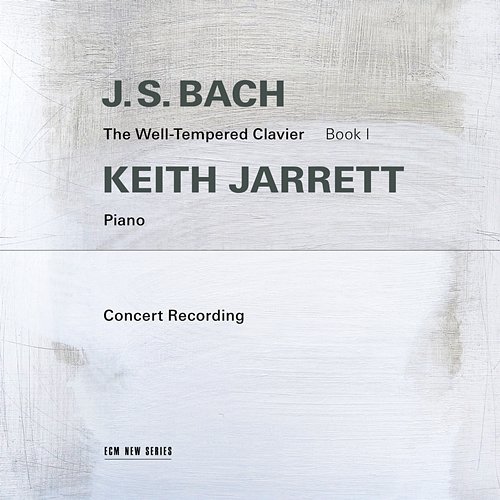J.S. Bach: The Well-Tempered Clavier: Book 1, BWV 846-869: 1. Prelude in C Major, BWV 846 Keith Jarrett
