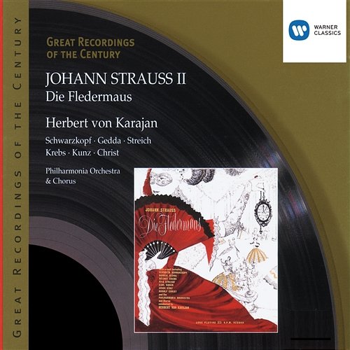J. Strauss II: Die Fledermaus Herbert Von Karajan, Philharmonia Orchestra, Soloists
