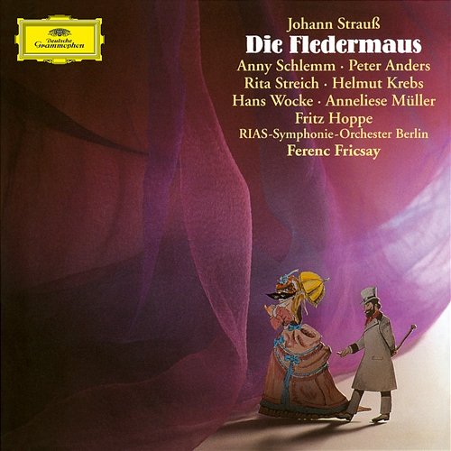 J. Strauss II: Die Fledermaus: Overture RIAS-Symphonie-Orchester, Ferenc Fricsay