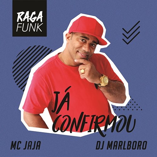 Já Confirmou Mc Jajá, DJ Marlboro
