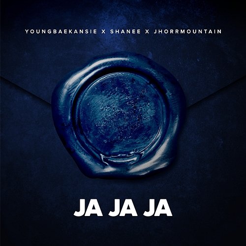 Ja ja ja Blauwdruk feat. YOUNGBAEKANSIE, Jhorrmountain, Shanee