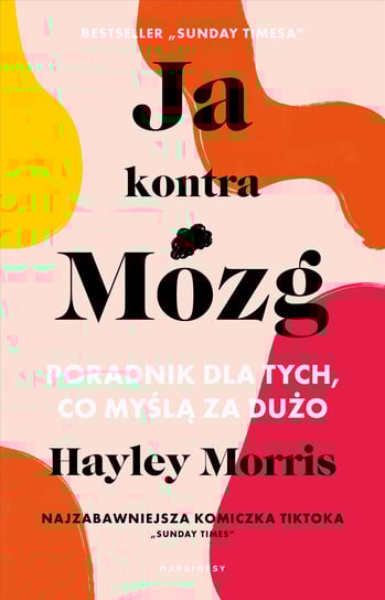Ja kontra Mózg Hayley Morris