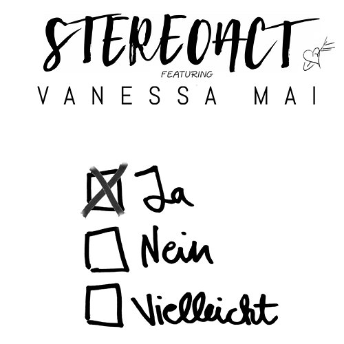 Ja Nein Vielleicht Stereoact, Vanessa Mai