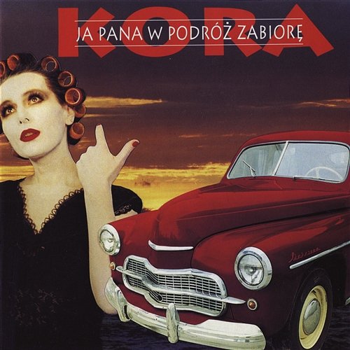 Ja Pana W Podroz Zabiore [2011 Remaster] Kora