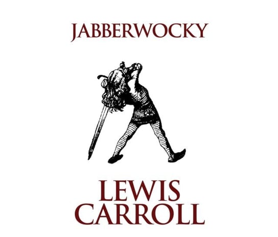 Jabberwocky Carroll Lewis, Tim Gerard Reynolds