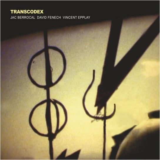 Jac Berroca/ Vincent Epplay/David Fenech-Transc, płyta winylowa Various Artists