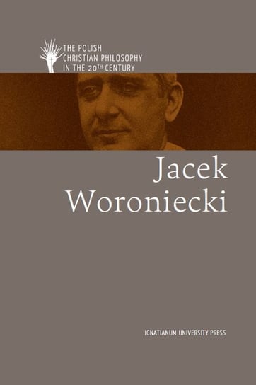 Jacek Woroniecki Opracowanie zbiorowe