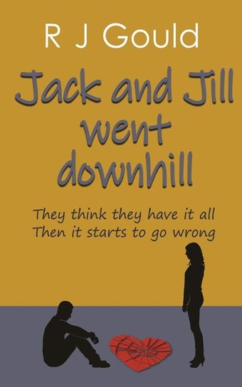 Jack and Jill went downhill Gould R J