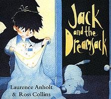 Jack and the Dreamsack Anholt Laurence