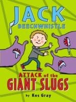 Jack Beechwhistle: Attack of the Giant Slugs Gray Kes