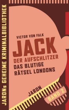 Jack der Aufschlitzer Jaron Verlag