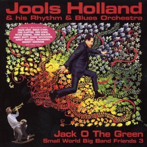 Jack O The Green Jools Holland
