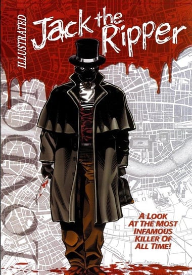 Jack the Ripper Illustrated Reed Gary