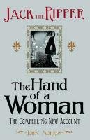 Jack the Ripper: The Hand of a Woman Morris John