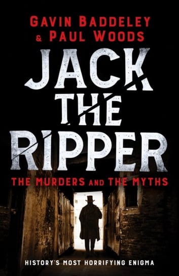 Jack the Ripper: The Murders and the Myths Opracowanie zbiorowe
