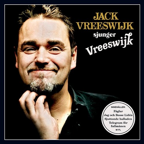 Jack Vreeswijk sjunger Vreeswijk Jack Vreeswijk