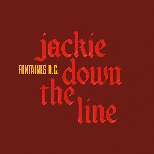 Jackie Down The Line Fontaines D.C.