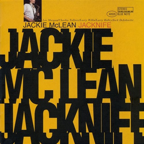 Jacknife Jackie McLean feat. Charles Tolliver, Jack DeJohnette, Larry Ridley, Larry Willis, Lee Morgan