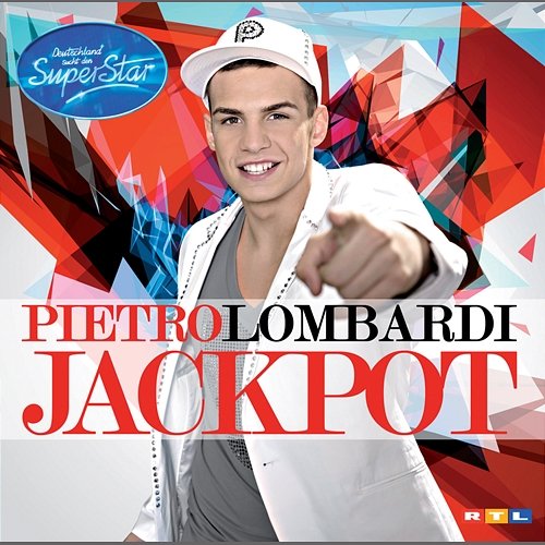 Jackpot Pietro Lombardi