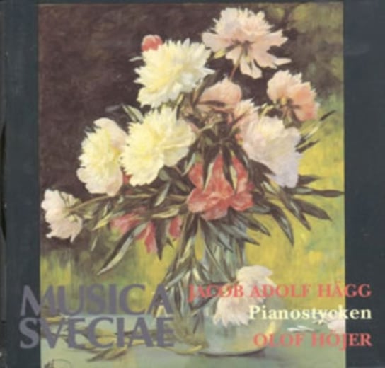 Jacob Adolf Hagg: Pianostycken Musica Sveciae