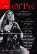 Jacqueline Du Pré: A Celebration du Pre Jacqueline