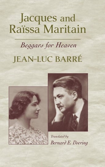 Jacques And Raissa Maritain Barré Jean-Luc