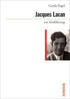 Jacques Lacan zur Einführung Pagel Gerda
