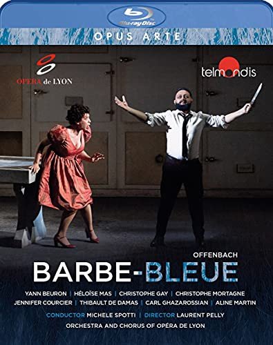 Jacques Offenbach: Barbe Bleue 