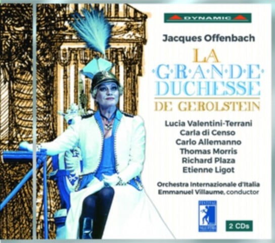 Jacques Offenbach: La Grande Duchesse De Gérolstein Various Artists
