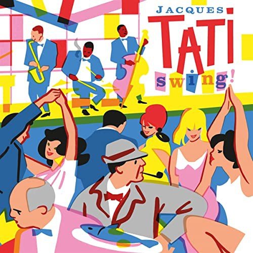 Jacques Tati Swing! Various Artists