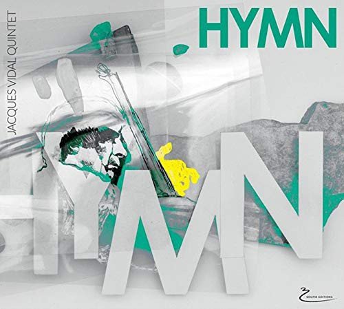 Jacques Vidal - Hymn Various Artists