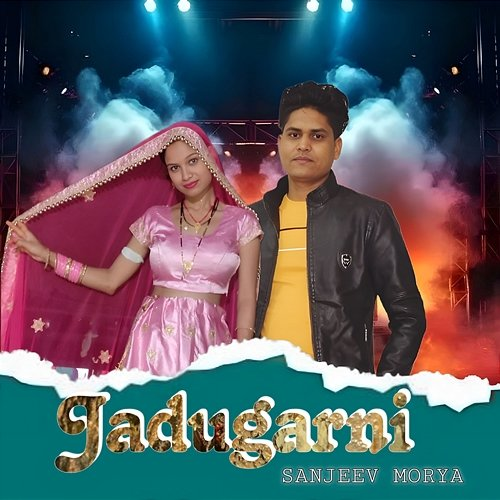 Jadugarni Sanjeev Morya