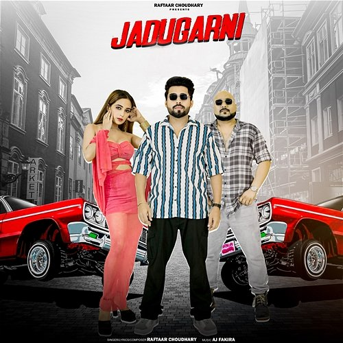 Jadugarni Raftaar Choudhary