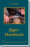 Jäger-Handwerk Hespeler Bruno