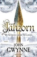 Jähzorn - Die Getreuen und die Gefallenen 3 Gwynne John
