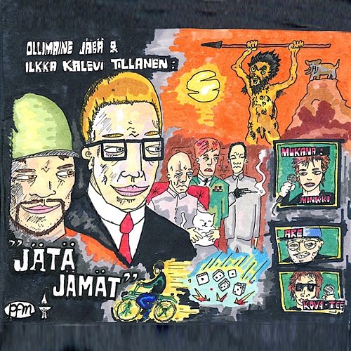 Jätä jämät Ollimaine Jäbä, Ilkka Kalevi Tillanen
