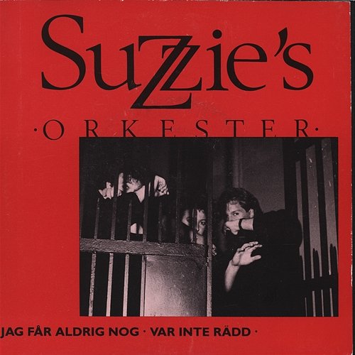 Jag får aldrig nog Suzzie's Orkester