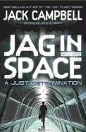 JAG in Space - A Just Determination (Book 1) Campbell Jack