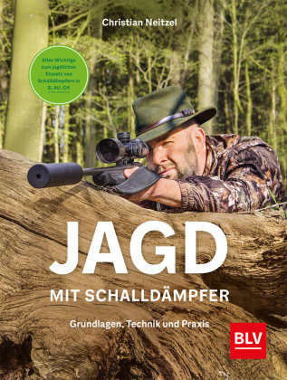 Jagd mit Schalldämpfer BLV Buchverlag