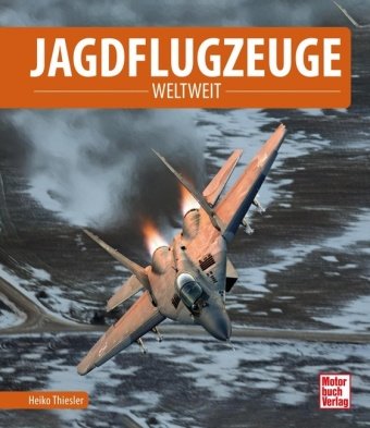 Jagdflugzeuge Motorbuch Verlag
