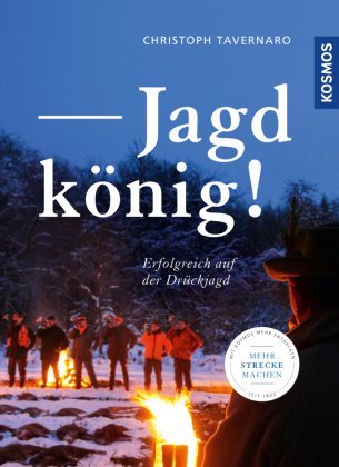 Jagdkönig! Kosmos (Franckh-Kosmos)