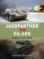 Jagdpanther vs SU-100 Higgins David R.