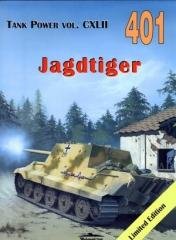 Jagdtiger. Tank Power vol. CXLII 401 Wydawnictwo Militaria
