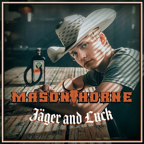 Jager and Luck Mason Horne