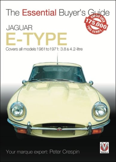 Jaguar E-Type 3.8 & 4.2 litre. The Essential Buyers Guide Peter Crespin