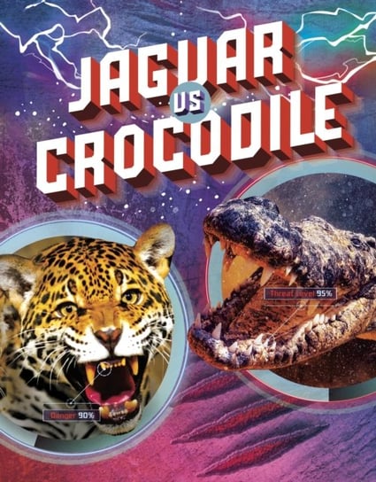 Jaguar vs Crocodile Lisa M. Bolt Simons