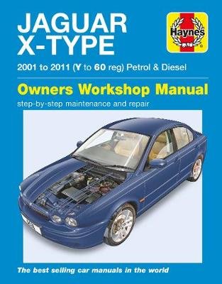 Jaguar X-Type Service And Repair Manual Haynes Automotive Manuals