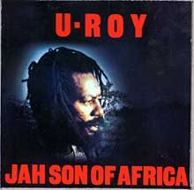 Jah Son Of Africa U Roy