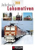 Jahrbuch Lokomotiven 2018 Podszun Gmbh