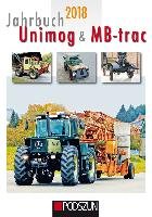 Jahrbuch Unimog & MB-trac 2018 Podszun Gmbh